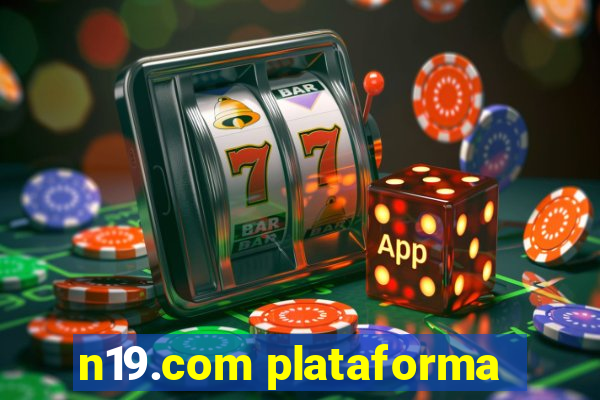 n19.com plataforma